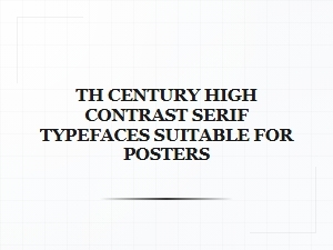 Th Century High Contrast Posters